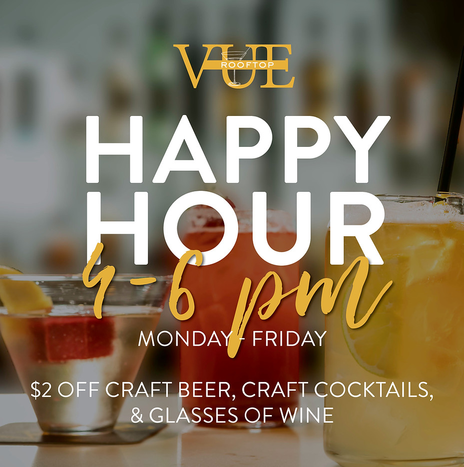 Happy Hour Iowa City Vue Rooftop